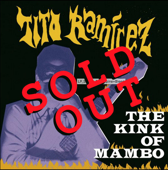TITO RAMÍREZ “The Kink of Mambo” Second Edition